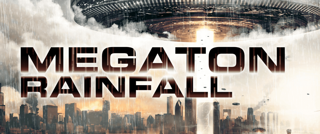 Megaton Rainfall