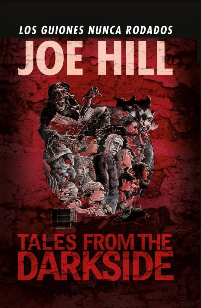 tales from the darkside de joe hill los guiones nunca rodados