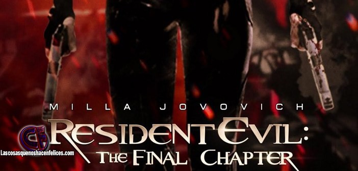 Primer tráiler de Resident Evil: El capítulo final