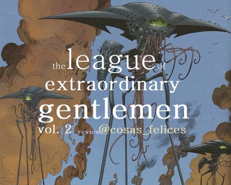 Reseña de La Liga de los Hombres Extraordinarios, Volumen 2 (edición 2016)
