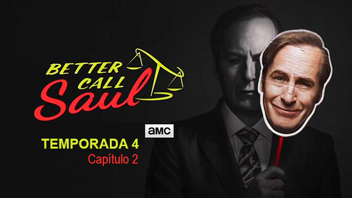 Análisis de Better Call Saul. Temporada 4. Capítulo 2