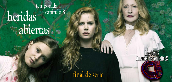 Análisis de Heridas Abiertas. Final de temporada.
