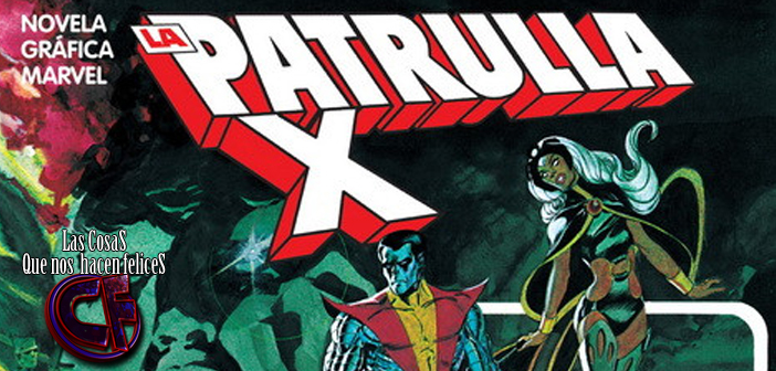 El cómic de la semana: Novela Gráfica Marvel. La Imposible Patrulla-X: Dios ama, el Hombre mata