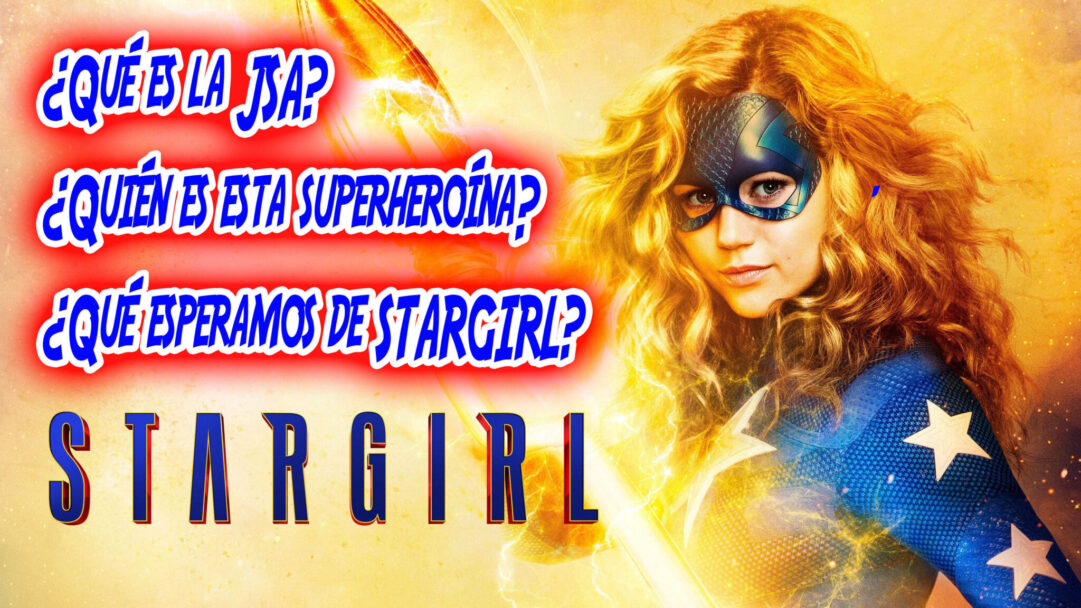 Stargirl: La heroína de Geoff Johns llega a la pequeña pantalla -con vídeo-
