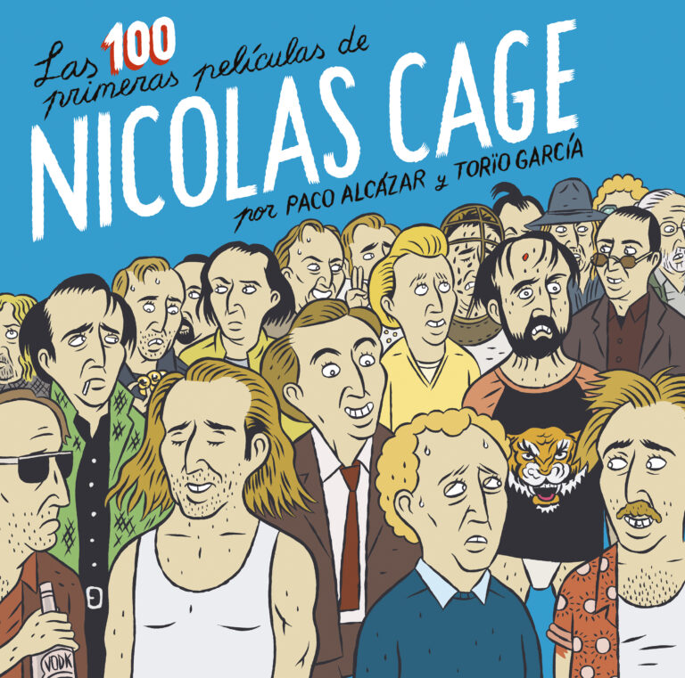 Las 100 primeras películas de Nicolas Cage, un libro de Paco Alcázar y Torïo García, de Astiberri