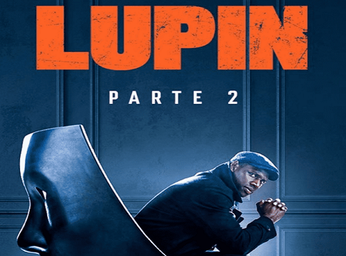 Lupin Parte 2, un ladrón con mucha suerte