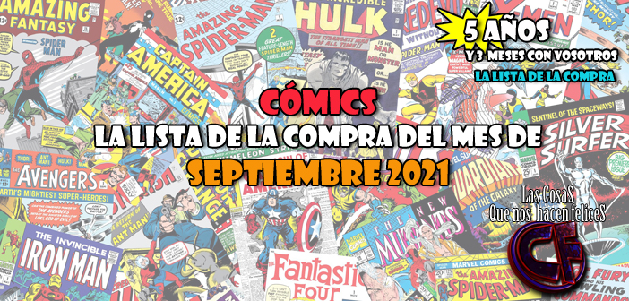 Cómics. La lista de la compra del mes de septiembre de 2021