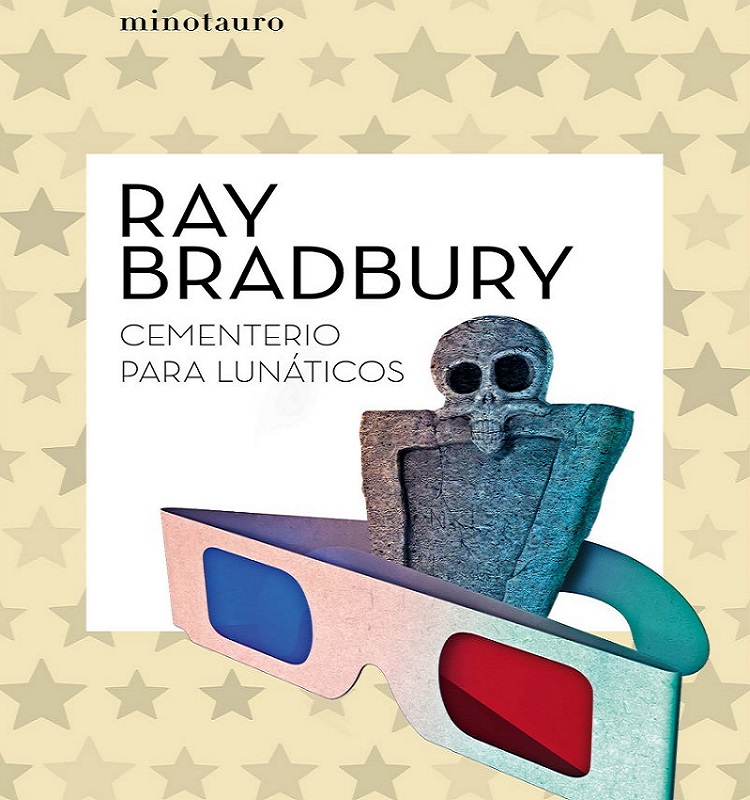 Reseña de Cementerio para lunáticos de Ray Bradbury
