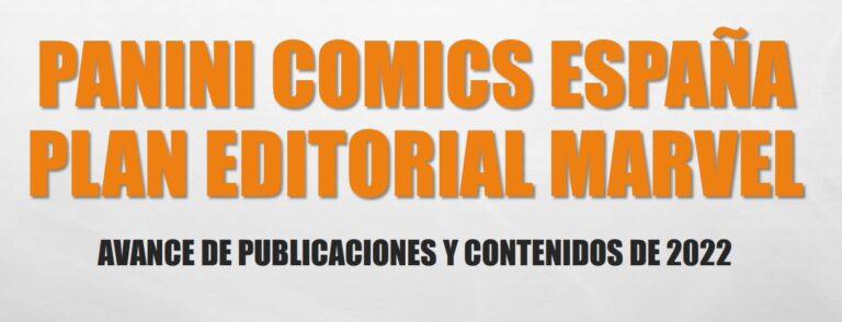Plan editorial Panini Cómics 2022 completo y nuestras recomendaciones
