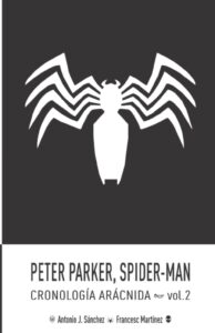 peter parker cronologia aracnida 2