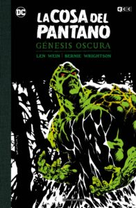 la cosa del pantano genesis oscura las cosas que nos hacen felices