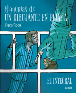 memorias de un dibujante en pijama las cosas que nos hacen felices