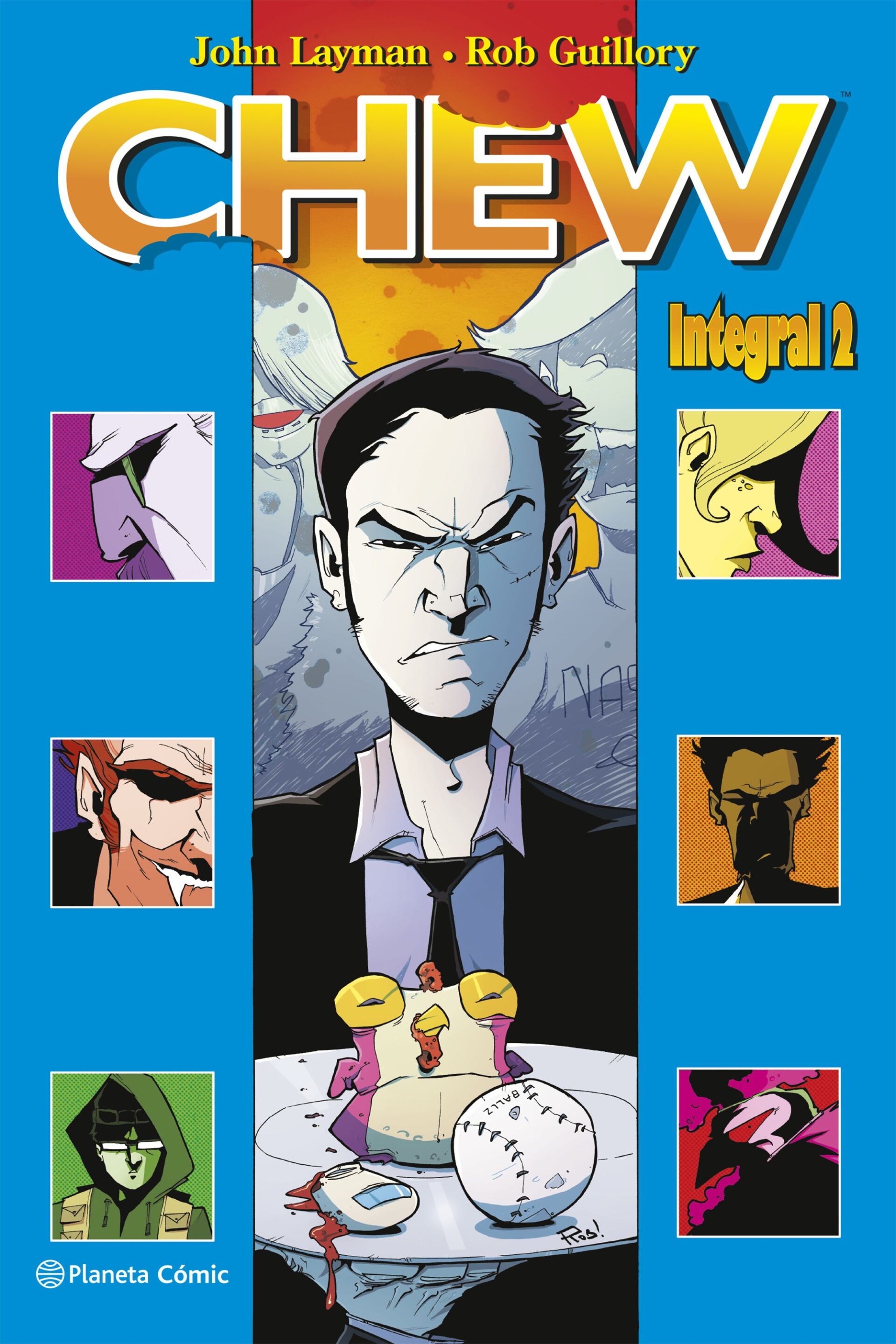 El cómic de la semana: Chew Integral 2 (de 3) - Las cosas que nos hacen ...