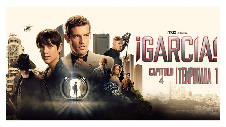 Análisis ¡García! Temporada 1. Capítulo 4
