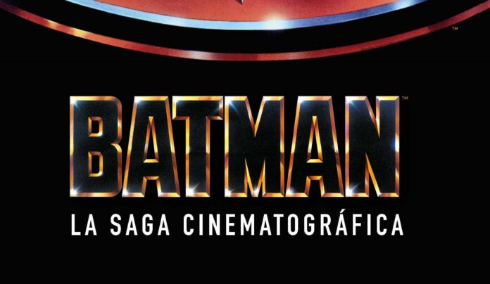 Batman: La saga cinematográfica