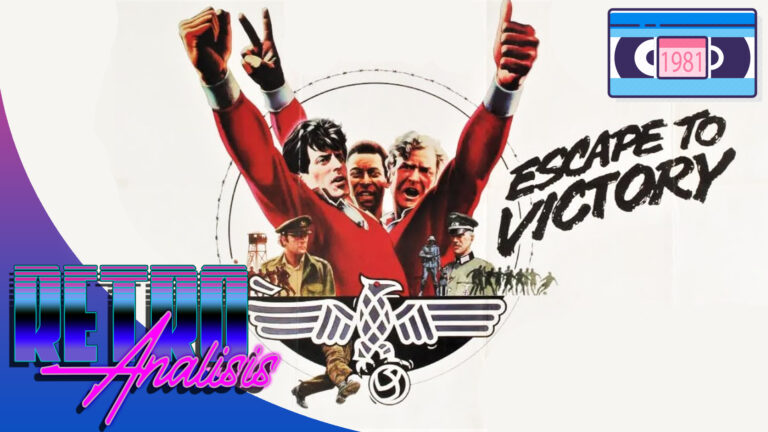 Retro-Análisis: Evasión o Victoria (1981).  Nuestro homenaje al Rey Pelé…