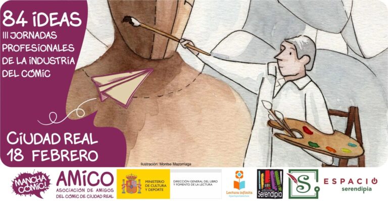 18 de febrero. 84 Ideas. III Jornadas Profesionales de la Industria del Cómic. Volveremos a estar apoyando la industria del cómic nacional.