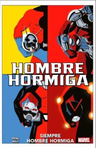 hombre hormiga las cosas que nos hacen felices