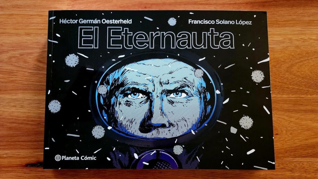 eternauta 2. la cosas felices