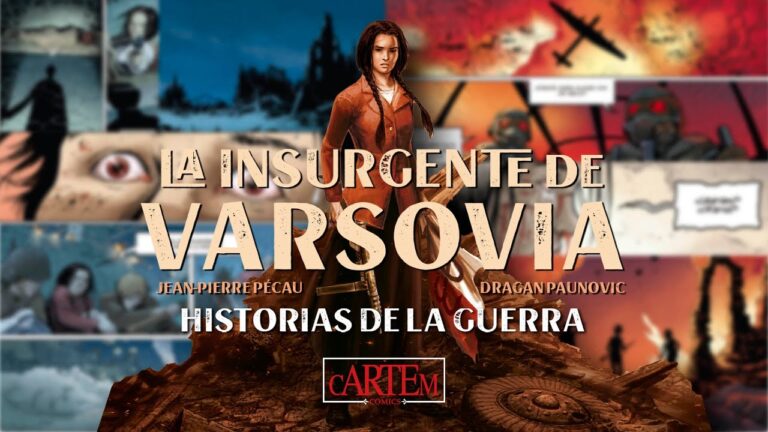 La insurgente de Varsovia, de cARTEm Cómics