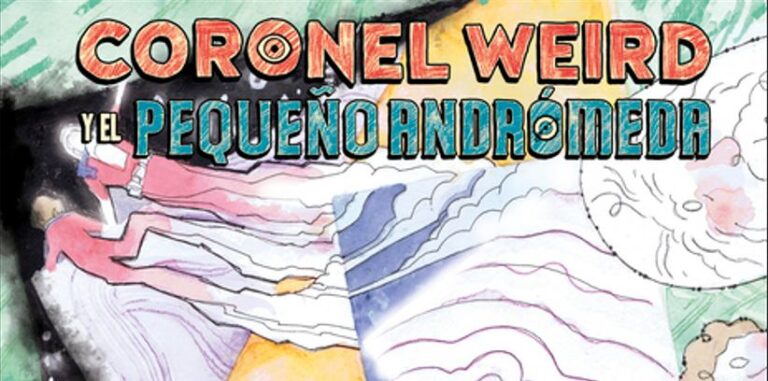 El cómic de la semana: Coronel Weird y El Pequeño Andrómeda (Universo Black Hammer)