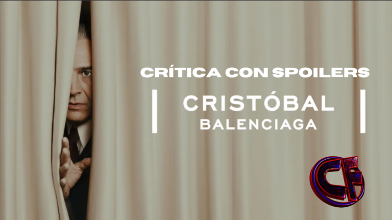 Crítica de Cristóbal Balenciaga: La honestidad al servicio de la narrativa