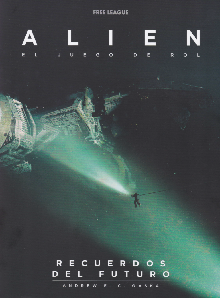 Alien (Rol): Recuerdos del futuro
