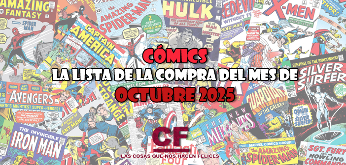 Cómics. La lista de la compra del mes de octubre de 2025