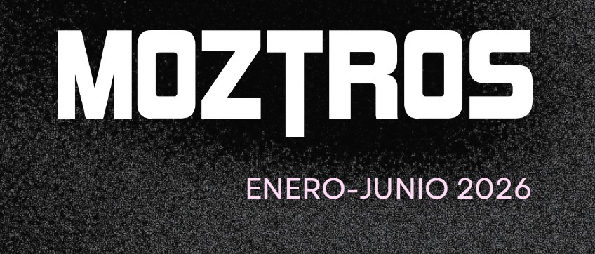 Plan Editorial Moztros primer semestre de 2026. Agarraos …